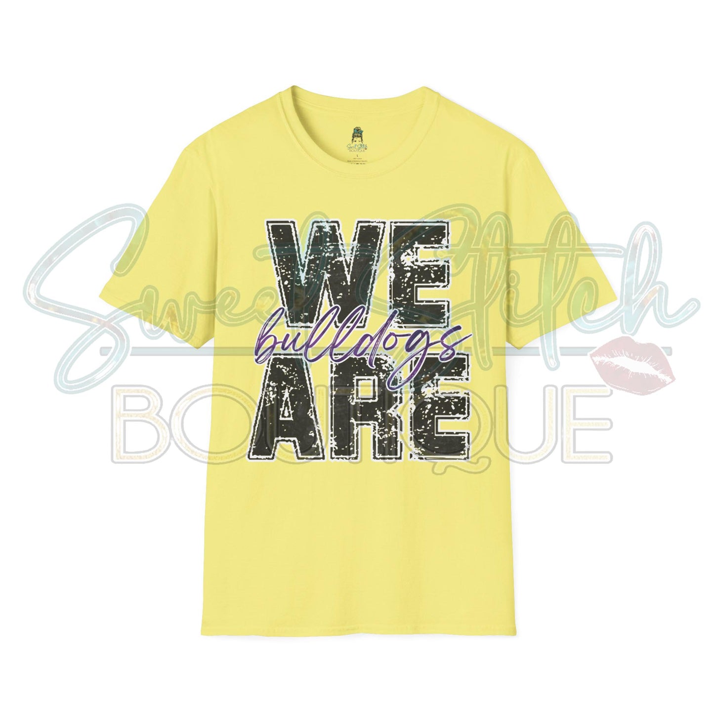 "We Are Bulldogs" {Front Print ONLY} -- Unisex Softstyle T-Shirt