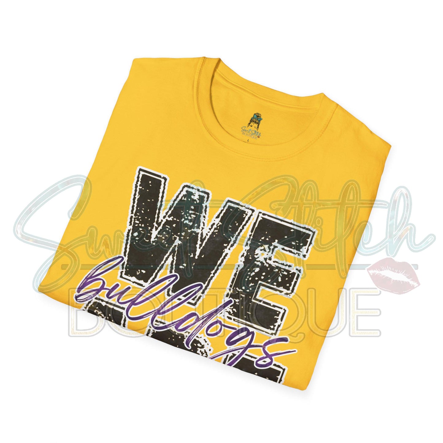 "We Are Bulldogs" {Front Print ONLY} -- Unisex Softstyle T-Shirt