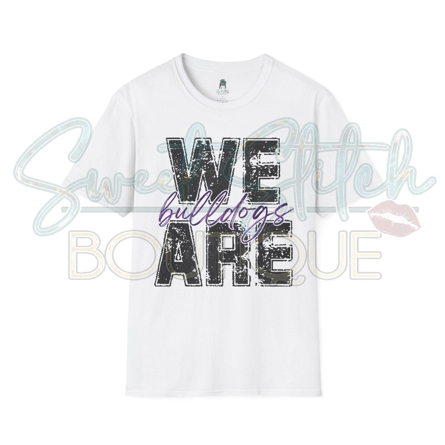 "We Are Bulldogs" {Front Print ONLY} -- Unisex Softstyle T-Shirt