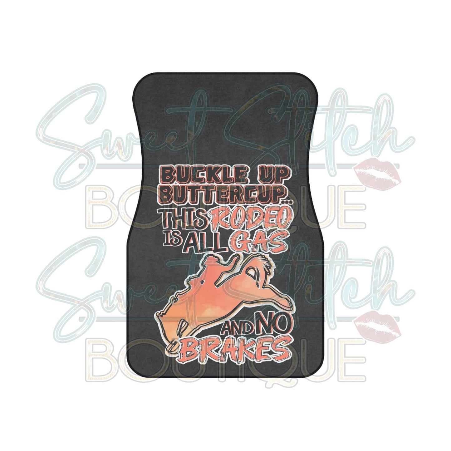 "Buckle Up Buttercup Rodeo Company" -- Car Mats (Set of 4)