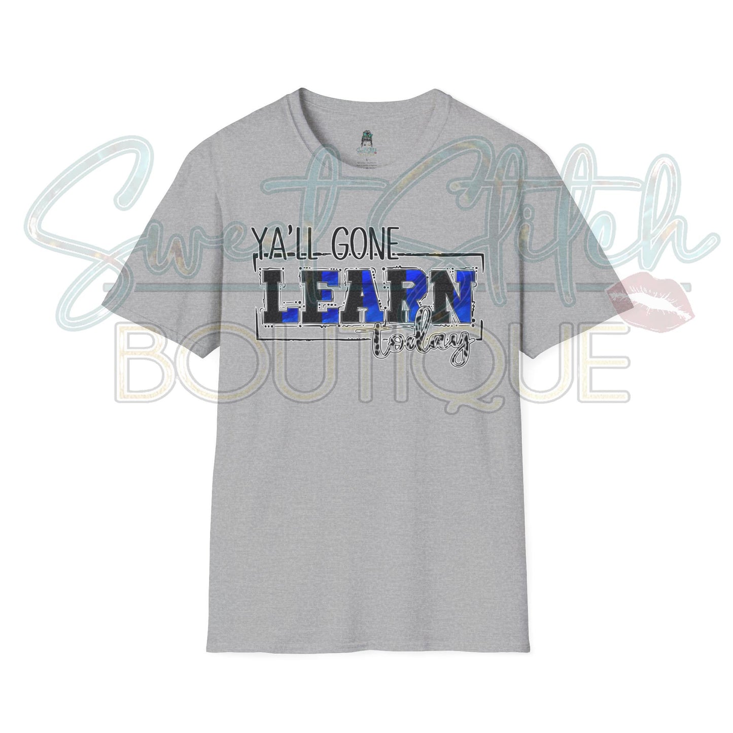 Blue Devils (Blue/Black) "Ya'll Gone Learn Today" {Front Print Only} -- Unisex Softstyle T-Shirt