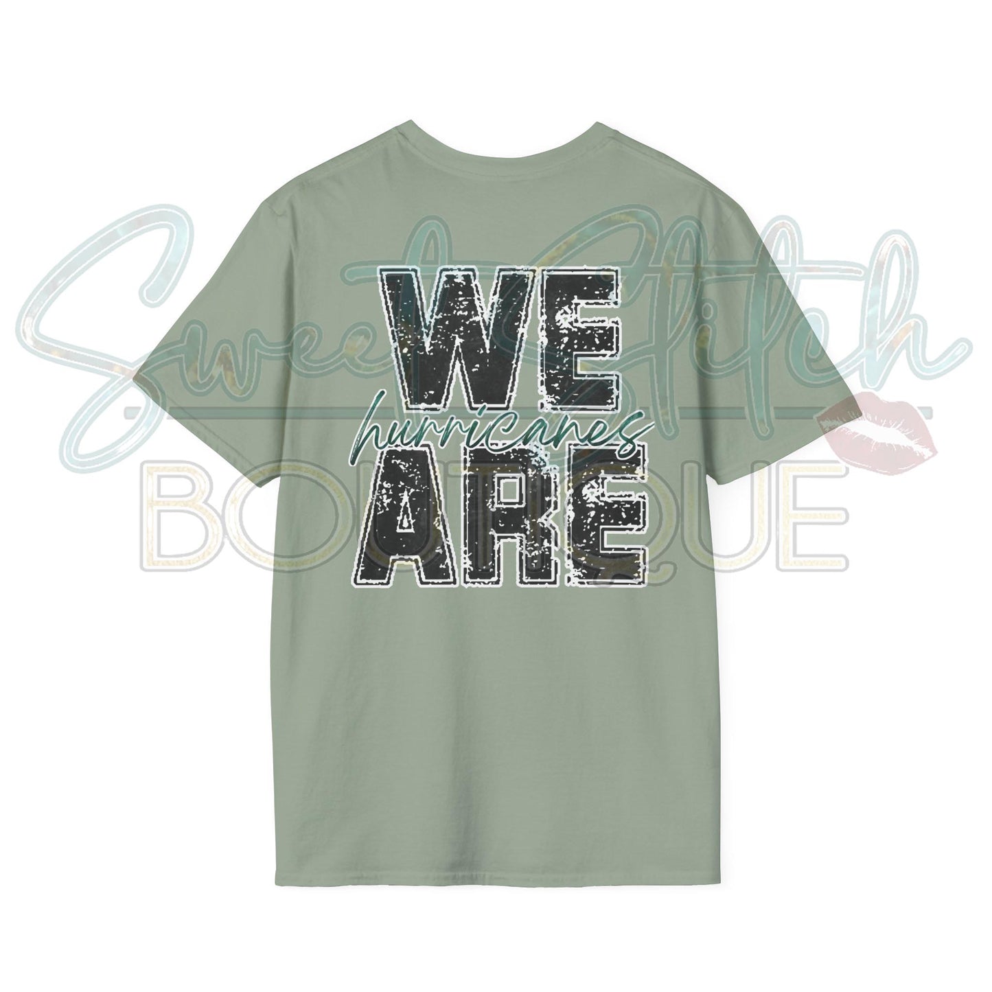 "We Are Hurricanes" {Front & Back Print} -- Unisex Softstyle T-Shirt