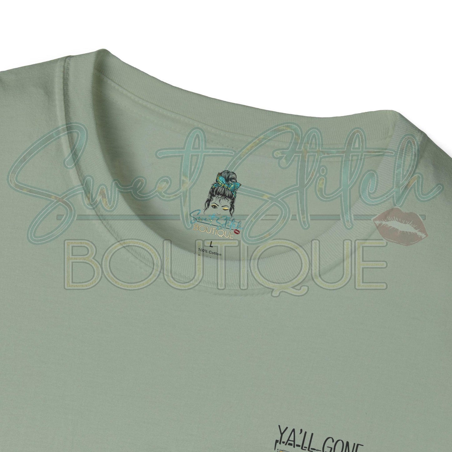 Green and Gold "Ya'll Gone LEARN Today..." {Front & Back Print} -- Unisex Softstyle T-Shirt